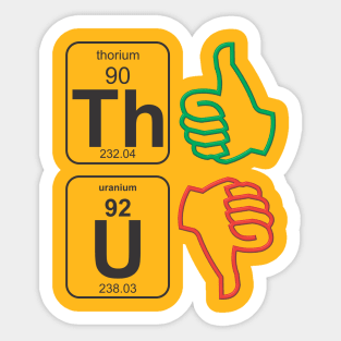 Thorium Thumbs Sticker